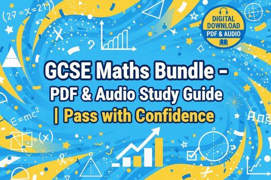 GCSE Maths Bundle – PDF & Audio Study Guide | Pass with Confidence
